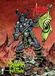 Hirax : Thrash and Destroy (DVD + CD)